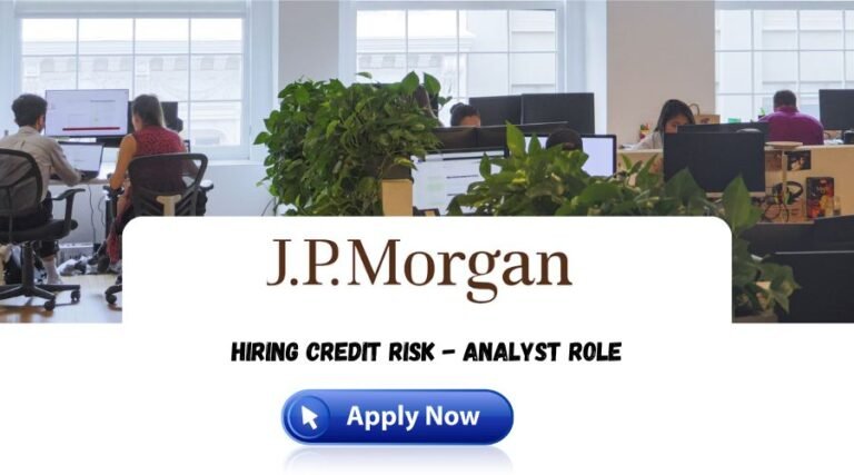 JPMorgan Off Campus Drive for Fresher 2024 Hiring Credit Risk - Analyst ...