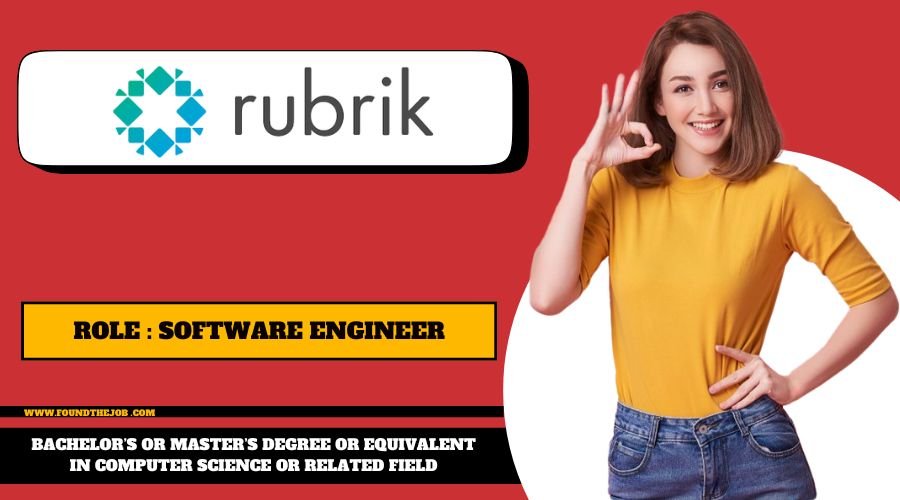 Rubrik is now hiring for Software Engineer