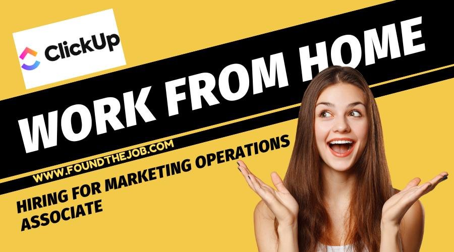 ClickUp Work From Home Jobs