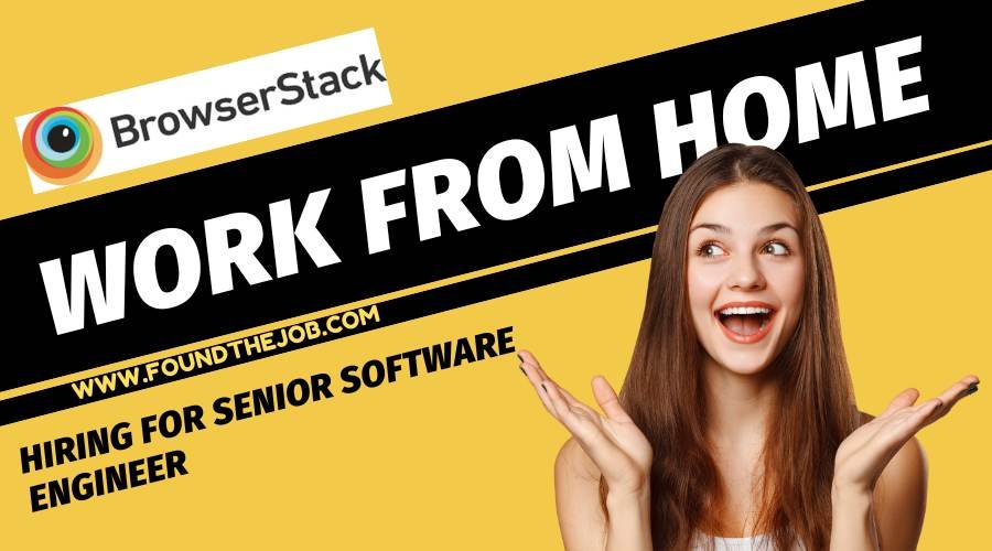 BrowserStack Work From Home Jobs