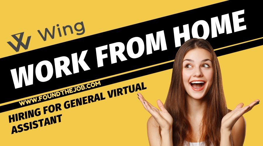 Wing Assistant Work From Home