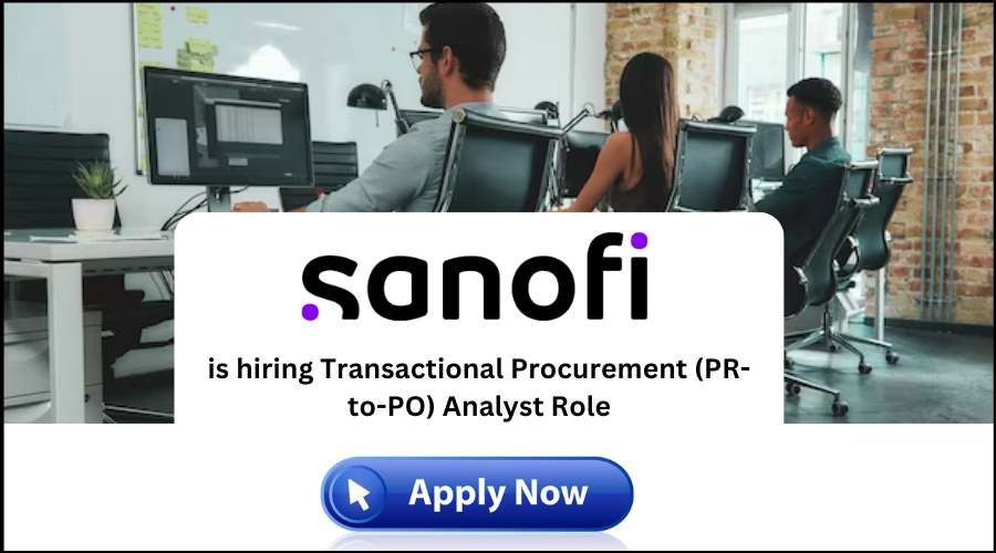 Sanofi is now hiring for Transactional Procurement