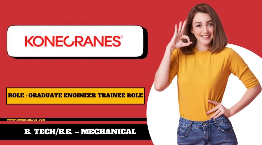 Konecranes is Hiring Graduate Engineer Trainee