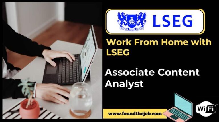 Lseg Work From Home Recruitment 2024 Associate Content Analyst