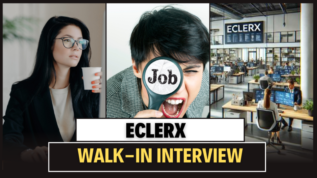 eClerx Off-Campus Walk-In Drive